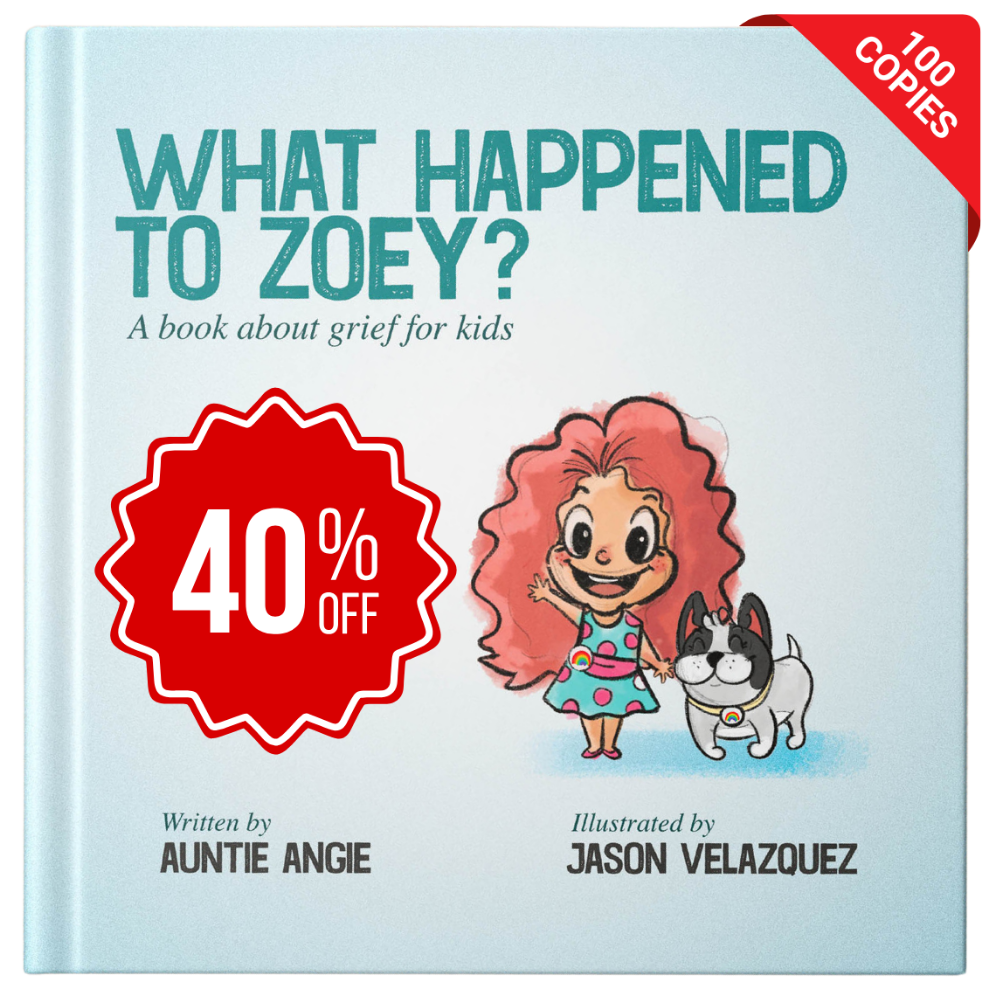 Buy Bulk - 100 Copies (Hardcover) of What Happened To Zoey? A Book About Grief for Kids